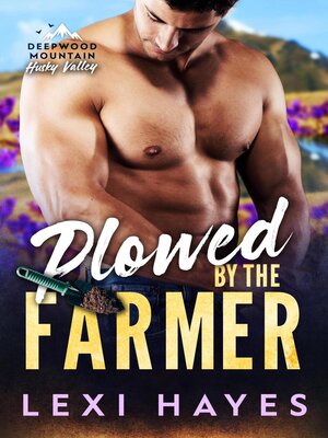 cover image of Plowed by the Farmer